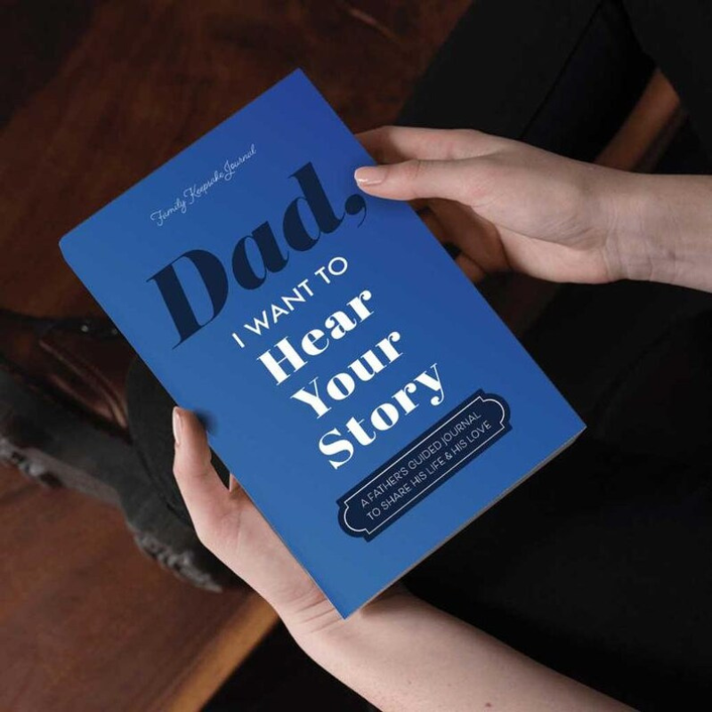 EchoBooks™: I Want to Hear Your Story Dad
